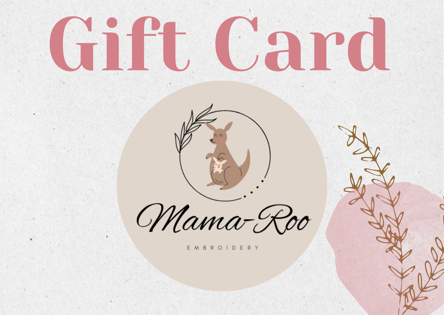 Mama-Roo Embroidery Gift Card