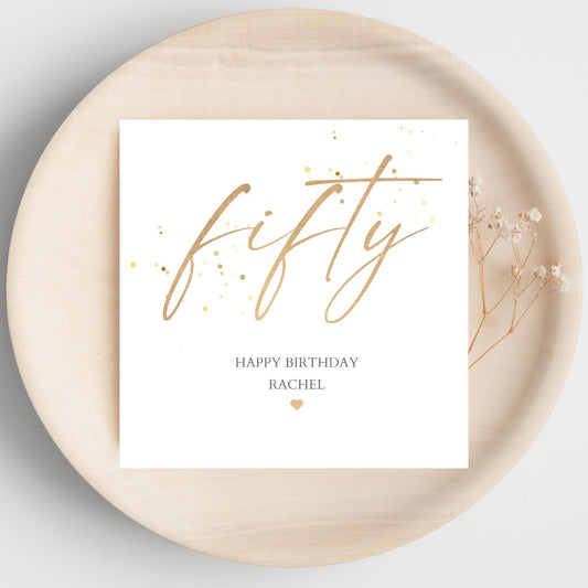 Personalised 50th Birthday Card, Calligraphy Birthday Card, Personalised Gold 30th 40th 50th 60th 70th 90th Birthday Card