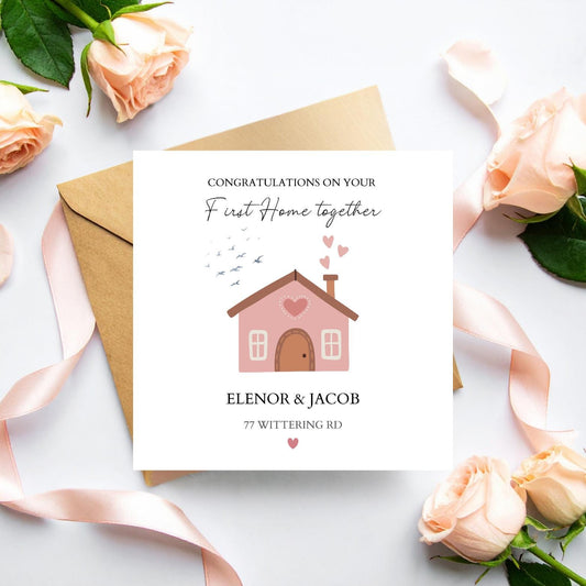 Personalised First Home Card, Congratulations on your First Home Card, First Home Together Card, Happy 1st Home Card With Address