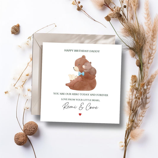 Personalised Daddy Birthday Bear Card -Bear Dad Card -Best Dad Card- Birthday Card for him Dad, Granddad, Uncle, Any Relation. Two Children