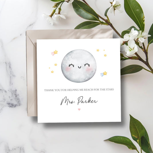Personalised Thank You Teacher Card, Moon & Stars Teacher Card, Thank You Teacher Card, End of Term Card, Reach For The Stars Teacher Design