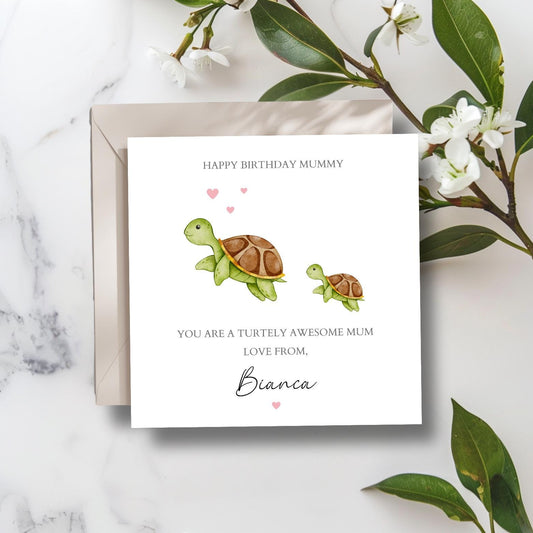 Personalised Mum Birthday Turtle Card - Turtely Awesome Mum -Best Mom Card- Birthday Card for Mother, Grandmother, Auntie, Any Relation
