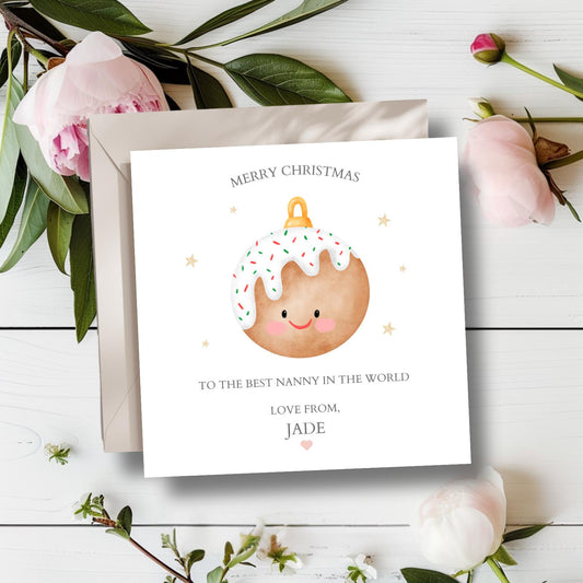 Personalised Nanny Christmas Card - Pudding Bauble Grandma Card - Xmas Nana Card- Christmas Card for Mother, Auntie, Nanny, Any Relation