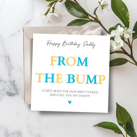 Personalised Daddy Birthday Card From the Bump - Daddy to Be Birthday Card-Best Dad Card- Birthday Card for Dad, Any Relation