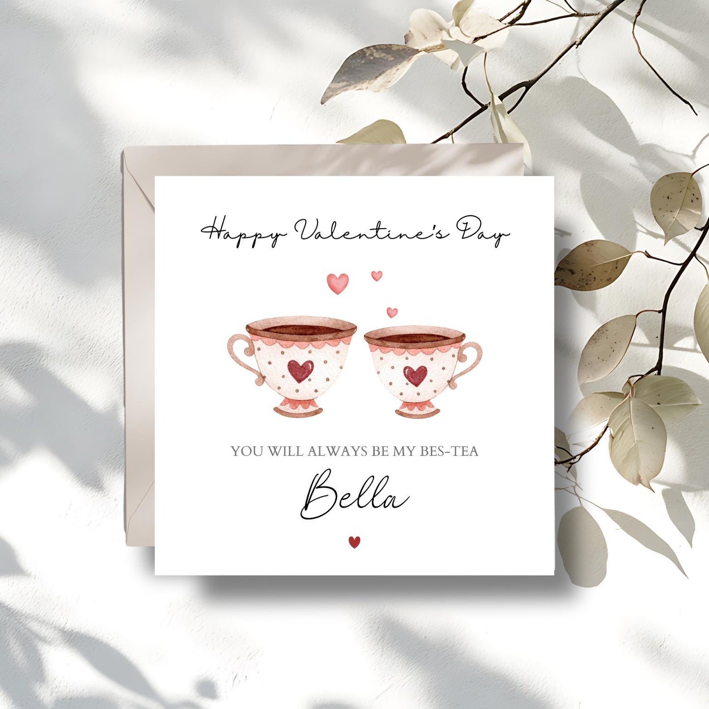 Personalised Bestie Valentines Card, Personalised Tea Cup Valentine Card, Cute Bes-Tea Valentines Card for Bestie, Friend, Mum, Any Relation
