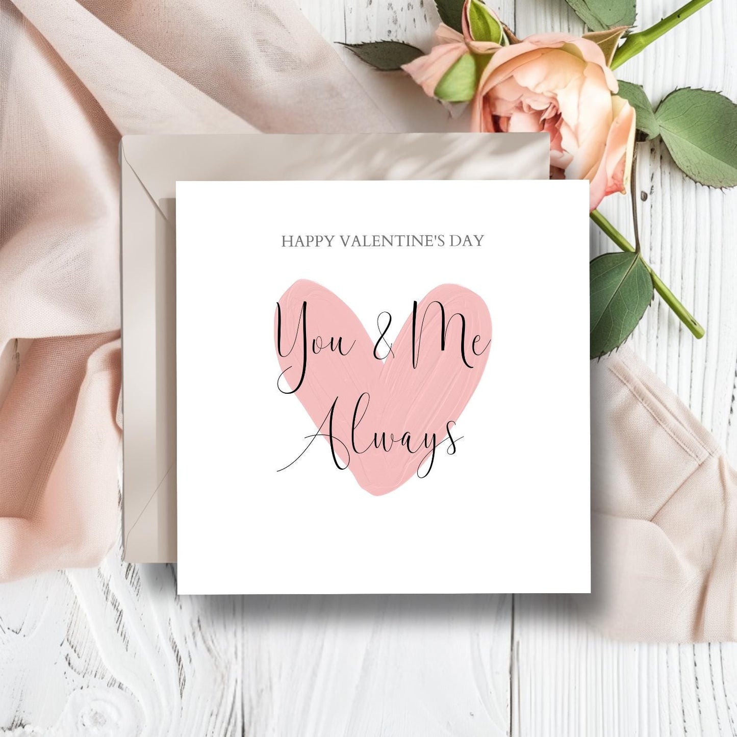 Personalised Valentines Day You and Me Always Card, Valentine's Together, Married Valentine Card for Husband, Girlfriend, Calligraphy Card