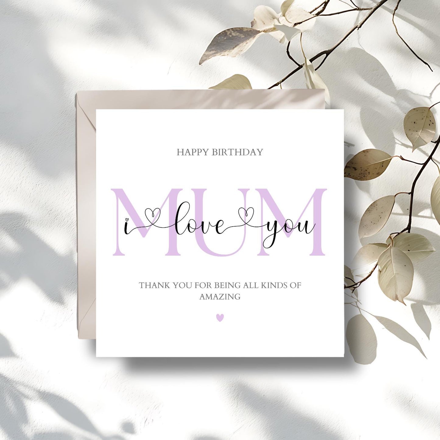 Personalised Mum Birthday Card -I love you Mum Card -Elegant Birthday Card for her Mother- Calligraphy Mother Card, Colour Options