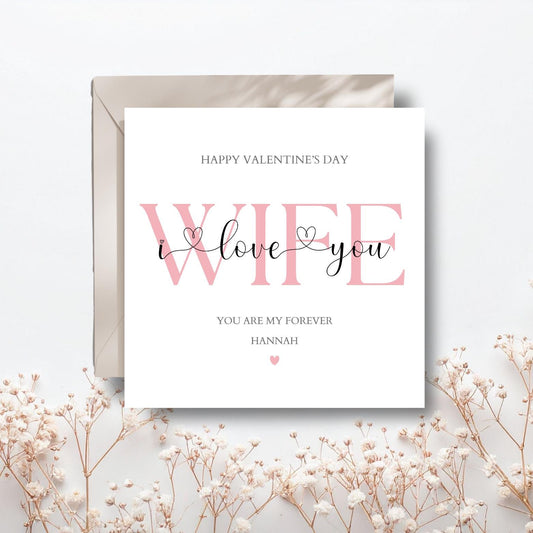 Personalised Wife I Love You Card, Valentine's Day Together Card, Married Valentine Card for Wife, Girlfriend, Fiancé Card, Pink Or Beige