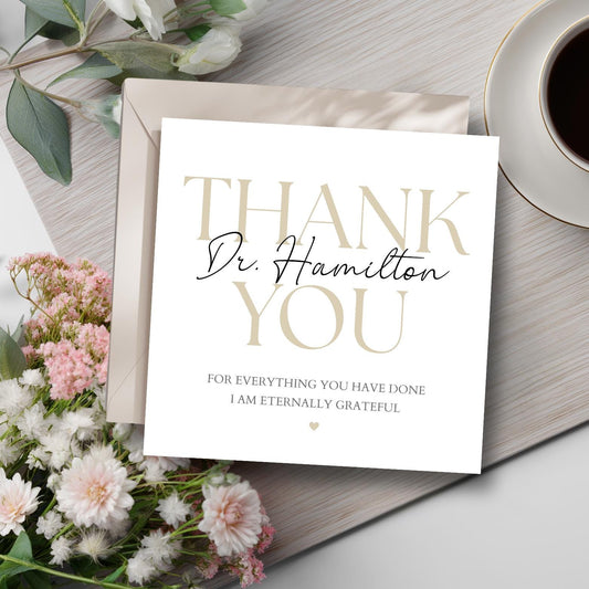 Personalised Doctor Thank You Card, Doctor Ward Thank You Card, Thank You For Your Support Card, Eternally Grateful Beige Thank You Card