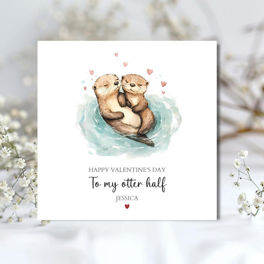 Personalised To My Otter Half Valentine's Day, Personalised Otter Couple Valentine Card for Wife, Girlfriend,Husband, Boyfriend,Any Relation